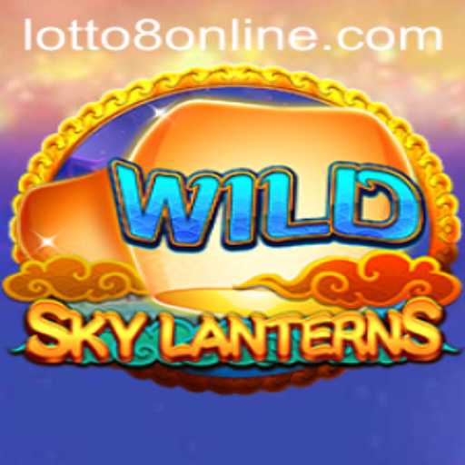 SkyLanterns and LOTTO8: A New Era of Gaming Entertainment